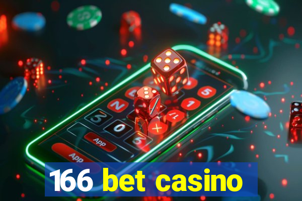 166 bet casino